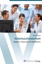 Arbeitszufriedenheit af Barbara Mertel