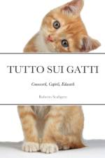 Tutto Sui Gatti af Roberto Scaligero
