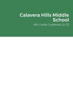 Calavera Hills Middle School 6th Grade Cookbook 22-23 af Calavera Hills 6th Grade Students
