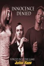 Innocence Denied af Julius Kane