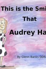 This is the Smile That Audrey Has af Glenn Banks