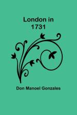 London in 1731 af Don Manoel Gonzales