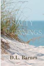 Salty Beginnings af D. L. Barnes
