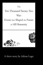 The Two Thousand Twenty-Two War af Adrian Lugo