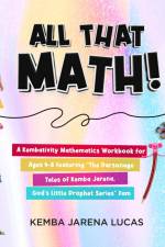 All That Math! af Kemba Jarena Lucas