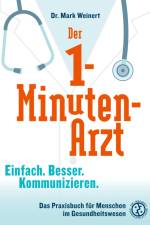 Der 1-Minuten-Arzt af Mark Weinert