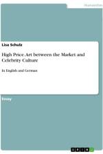 High Price. Art between the Market and Celebrity Culture af Lisa Schulz