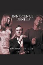 Innocence Denied af Julius Kane