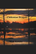 Cthonian Dragons af Matt Kirkby