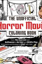 The Unofficial Horror Movie Coloring Book af Vernieda Vergara