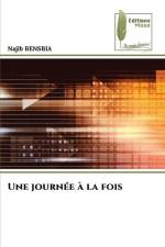 Une journée à la fois af Najib Bensbia