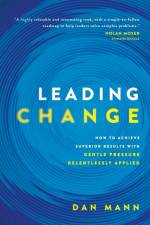 Leading Change af Dan Mann