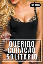 Querido Coração Solitário af Eva Rossi