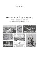 Marseille égyptienne af Alain Moreau