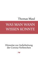 Was man wann wissen konnte af Thomas Maul