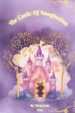 The Castle Of Imagination af Michal Yair