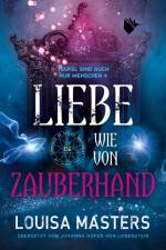 Liebe wie von Zauberhand af Louisa Masters
