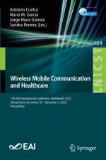 Wireless Mobile Communication and Healthcare af António Cunha