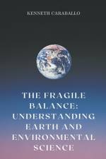 The Fragile Balance af Kenneth Caraballo