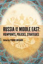 Russia and the Middle East af Fyodor Aleksandrovich Lukyanov
