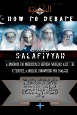 How to Debate the So-Called Salafiyyah af Fuqayyir Abu-Jannah