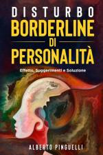 DISTURBO BORDERLINE DI PERSONALITÀ af Alberto Pinguelli