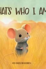 That's Who I Am af Ashley Broussard