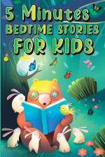 5 Minutes Bedtime Stories for Kids af Ispas Alexandru