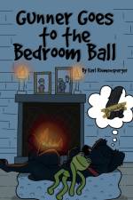 Gunner Goes to the Bedroom Ball af Karl Riemensperger