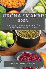 Gröna Smaker 2023 af Anna Andersson