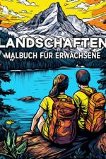 Schöning, L: Landschaften Malbuch für Erwachsene af Lea Schöning