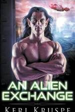 An Alien Exchange af Keri Kruspe