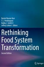 Rethinking Food System Transformation af Rachel Bezner Kerr