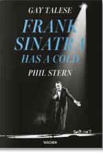 Gay Talese. Phil Stern. Frank Sinatra Has a Cold af Gay Talese