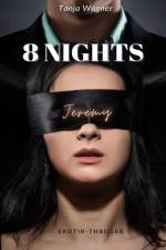8 NIGHTS af Tanja Wagner