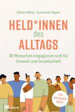 Held*innen des Alltags af Stefan Maier