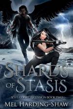 Shards of Stasis af Mel Harding-Shaw