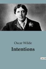 Intentions af Oscar Wilde