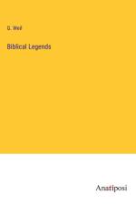 Biblical Legends af G. Weil