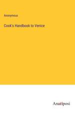 Cook's Handbook to Venice af Anonymous
