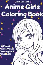 Anime Girls Coloring Book