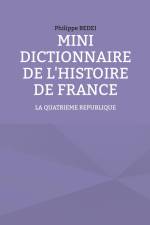 Mini Dictionnaire de l'Histoire de France