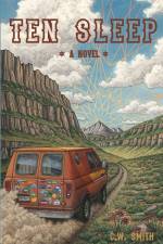 Ten Sleep af C. W. Smith
