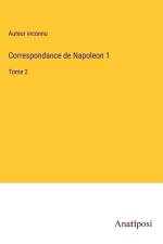 Correspondance de Napoleon 1 af Auteur Inconnu