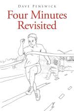 Four Minutes Revisited af Dave Penswick