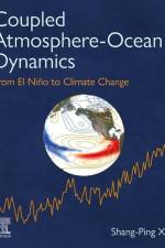 Coupled Atmosphere-Ocean Dynamics af Shang-Ping Xie