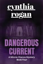 Dangerous Current af Cynthia Rogan
