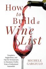 How to Build a Wine List af Michele Gargiulo