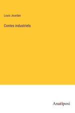 Contes industriels af Louis Jourdan