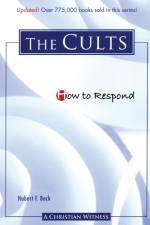How to Respond to the Cults - 3rd edition af Hubert F Beck